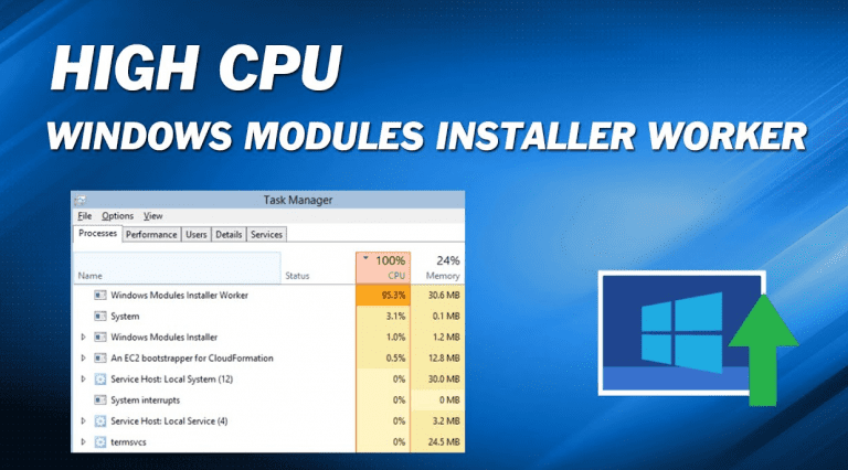 How to Fix Windows Module Installer Worker High CPU Usage On Windows 10